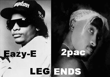 Eazy-E 2pac LEG ENDS ( i229.photobucket.com )